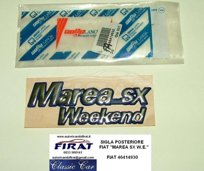 SIGLA FIAT MAREA SX W.E. POST.